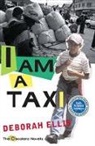 Deborah Ellis, Deborah Lynn Ellis, Ellis Deborah - I Am a Taxi