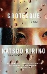Natsuo Kirino - Grotesque