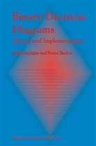 Bernd Becker, Rol Drechsler, Rolf Drechsler - Binary Decision Diagrams