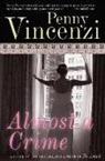 Penny Vincenzi - Almost a Crime