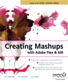 John Crosby, David Hassoun, Chri Korhonen, Chris Korhonen - Creating Mashups with Adobe Flex and AIR