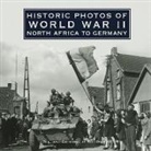 Bob Duncan, Duncan Bob - Historic Photos of World War II: North Africa to Germany