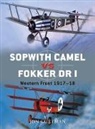 Jon Guttman, Guttman Jon, Harry Dempsey, Dempsey Harry, Jim Laurier, Laurier Jim... - Sopwith Camel vs Fokker Dr I