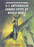 O Rastrenin, Oleg Rastrenin, A Yurgenson, A. Yurgenson, Andrey Yurgenson, Tony Holmes - II-2 Shturmovik Guard Units Of World War 2