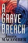 James Macomber - A Grave Breach