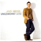Andi Weiss - Ungewohnt leise, 1 Audio-CD (Audio book)