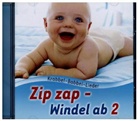 CD Zip zap - Windel ab 2, Audio-CD (Hörbuch)