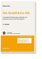 Hans-Joachim Rux, Heidemarie Wagner - Die GmbH & Co. KG, m. CD-ROM