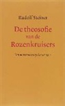 R. Steiner, Rudolf Steiner, G. Zunneberg - De theosofie van de Rozenkruisers