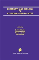 Robert A Levine et al, Gregor Kapatos, Gregory Kapatos, Robert A. LeVine, Sheldon Milstien, Barry Shane - Chemistry and Biology of Pteridines and Folates