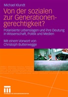 Michael Klundt - Von der sozialen zur Generationengerechtigkeit?