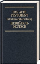 Rita M. Steurer, Rita Maria Steurer - Bibelausgaben: Das Alte Testamentm, Interlinearübersetzung, Hebräisch-Deutsch. Bd.4