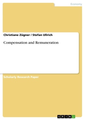 Stefa Ullrich, Stefan Ullrich, Christiane Zügner - Compensation and Remuneration