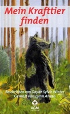 Lynn Aman, Gayan S. Winter, Gayan Sylvie winter, Lynn Aman - Mein Krafttier finden, m. Karten