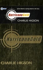 Charlie Higson - Young Bond Hurricane Gold