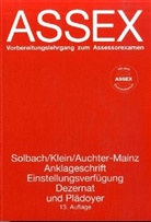 Elisabeth Auchter-Mainz, Herbert Klein, Günter Solbach - Assex: Anklageschrift, Einstellungsverfügung, Dezernat und Plädoyer