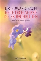 Edward Bach - Heile Dich selbst, Die 38 Bachblüten