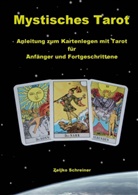 Zeljko Schreiner - Mystisches Tarot