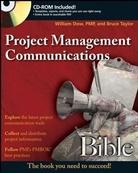 T. Taylor Bruce, Bill Dow, William Taylor Dow, Bruce Taylor - Project Management Communications Bible