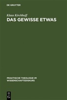 Klaus Kirchhoff - Das gewisse Etwas