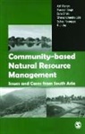 Kj Joy, Sharachachandra Lele, Sharachchandra Lele, Ajit Menon, Ajit Singh Menon, Ajit/ Singh Menon... - Community-Based Natural Resource Management