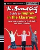 Mcknight, Katherine S McKnight, Katherine S. Mcknight, Katherine S. Scruggs Mcknight, Ks Mcknight, Mary Scruggs... - Second City Guide to Improv in the Classroom