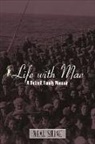 Neal Shine - Life With Mae