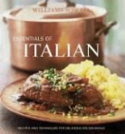 Michele Scicolone, Bill Bettencourt, Chuck Williams - Williams-Sonoma Essentials of Italian