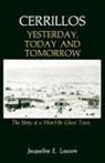 Jacqueline Lawson - Cerrillos, Yesterday, Today and Tomorrow