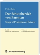 Jefferey M Butler, Jefferey M. Butler, Jeffrey M. Butler, Frit Dolder, Fritz Dolder, Jannis Faupel - Der Schutzbereich von Patenten - 2: Der Schutzbereich von Patenten