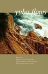 Cheryl Dumesnil, Judy Halebsky, Gail Rudd Entrekin - Yuba Flows