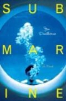 Joe Dunthorne - Submarine