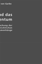 Richard von Garbe, Richard von Garbe, Esther von Krosigk, Esthe von Krosigk - Indien und das Christentum
