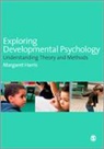 Margaret Harris - Exploring Developmental Psychology