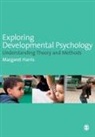 Margaret Harris - Exploring Developmental Psychology