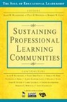 Alan M. Blankstein, Alan M. Houston Blankstein, Alan M. M. Blankstein, BLANKSTEIN ALAN M HOUSTON PAUL, Blankstein Alan M., Robert W. Cole... - Sustaining Professional Learning Communities