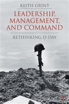 K Grint, K. Grint, Keith Grint, Grint Keith - Leadership, Management and Command