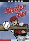 Jake Maddox, Jake/ Tiffany Maddox, Sean Tiffany - Batter Up!