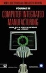 R Ayres, R U Ayres, R. U. Ayres, R.U. Ayres, Haywood, W Haywood... - Computer Integrated Manufacturing