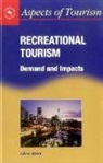 Chris Ryan - Recreational Tourism: Demands and Impacts