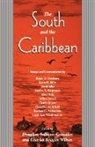 Douglas Sullivan-Gonzalez, Douglass Wilson Sullivan-Gonzalez, Charles Reagan Wilson, Douglass Sullivan-Gonzalez, Charles Reagan Wilson - South and the Caribbean