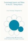 Urwick Technology Management Ltd, Urwick Technology Management Ltd., Urwick Technology Management Ltd. - Environmental Impacts & Policies for the EEC Tanning Industry