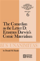 D M Hassler, D. M. Hassler, D.M. Hassler, Donald M. Hassler - Comedian as the Letter D: Erasmus Darwin's Comic Materialism