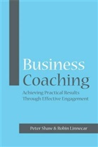 Robin Linnecar, Linnecar Robin, Peter Shaw, Peter J a Shaw, Peter J. A. Shaw, Peter J.a. Shaw... - Business Coaching