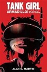 Alan C Martin, Alan C. Martin, Martin Alan C. - Tank Girl: Armadillo!