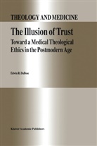 E. R. Du Bose, E R DuBose, E. R. DuBose - The Illusion of Trust