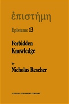 N Rescher, N. Rescher, Nicholas Rescher - Forbidden Knowledge