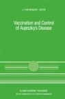J. T. van Oirschot, T van Oirschot, J T van Oirschot, J. T. van Oirschot - Vaccination and Control of Aujeszky's Disease