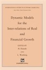 Ekstedt, H Ekstedt, H. Ekstedt, Hasse Ekstedt, L Westberg, L. Westberg... - Dynamic Models for the Inter-relations of Real and Financial Growth