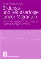 Olga Siminovskaia - Bildungs- und Berufserfolge junger Migranten